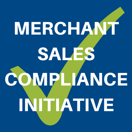 MERCHANT SALES COMPLIANCE INITIATIVE